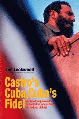 Castro's Cuba, Cuba's Fidel 1