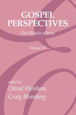 Gospel Perspectives, Volume 6 1