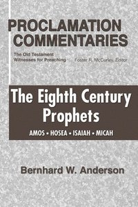 bokomslag Eighth Century Prophets