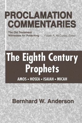 Eighth Century Prophets 1