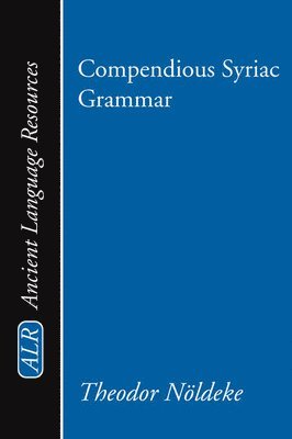 Compendious Syriac Grammar 1