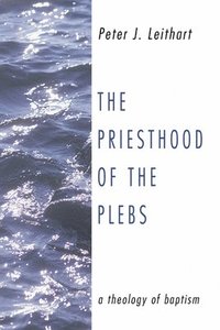 bokomslag The Priesthood of the Plebs