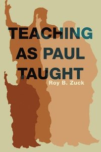 bokomslag Teaching as Paul Taught