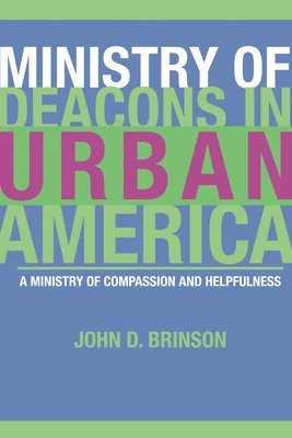 bokomslag Ministry of Deacons in Urban America