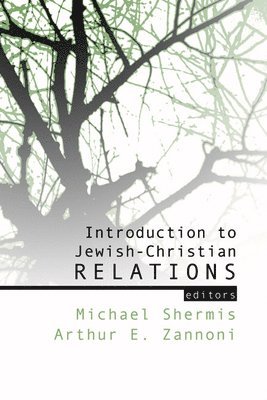 Introduction to Jewish-Christian Relations 1