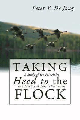 Taking Heed to the Flock 1