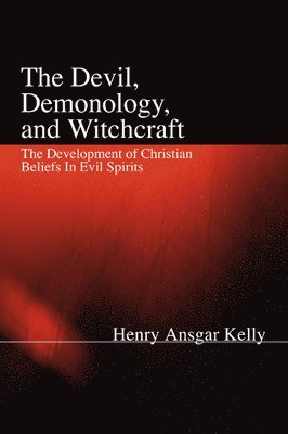 bokomslag Devil, Demonology, and Witchcraft