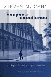 bokomslag Eclipse of Excellence
