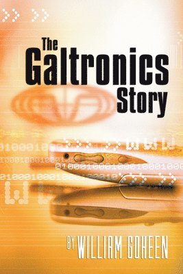 The Galtronics Story 1