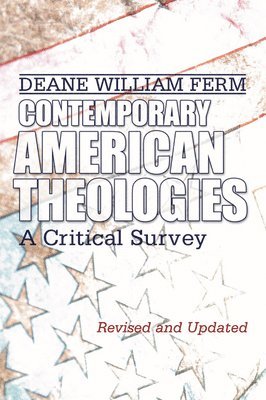 Contemporary American Theologies 1