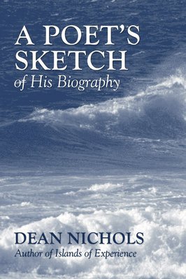 bokomslag Poet's Sketch of His Biography