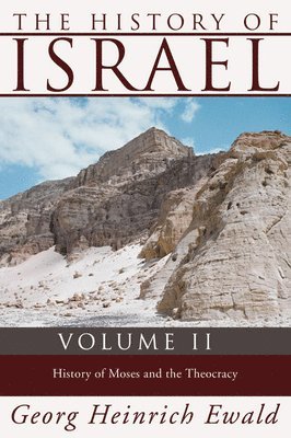 Georg Heinrich Ewald, Russell Martineau - History of Israel, Volume 2, Häftad