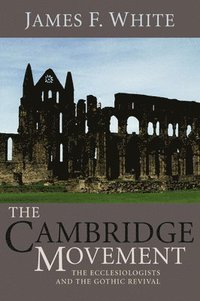 bokomslag The Cambridge Movement