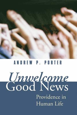 Unwelcome Good News 1