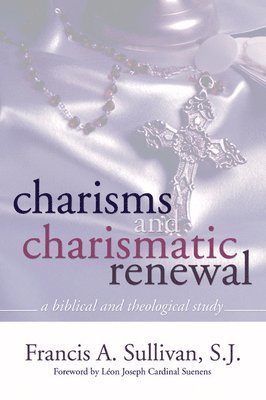 bokomslag Charisms and Charismatic Renewal