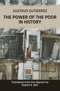 bokomslag The Power of the Poor in History