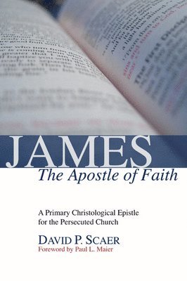 James, the Apostle of Faith 1