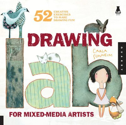 Drawing Lab for Mixed-Media Artists 1