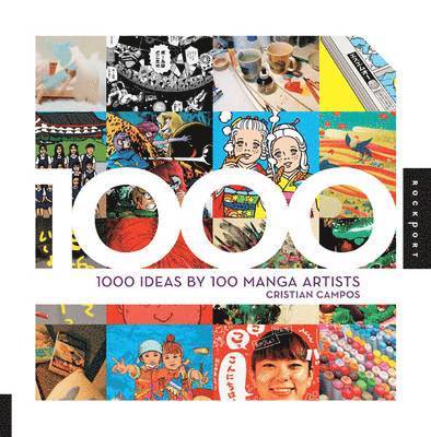 1,000 Ideas by 100 Manga Artists 1