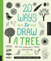 bokomslag 20 Ways to Draw a Tree and 44 Other Nifty Things from Nature