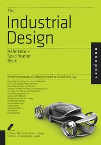 bokomslag The Industrial Design Reference & Specification Book