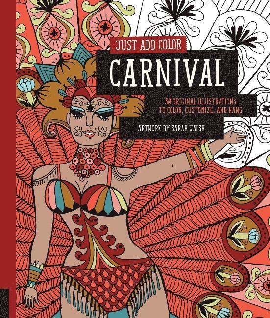 Sarah Walsh - Just add color: carnival, Häftad