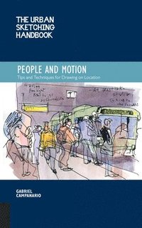 bokomslag The Urban Sketching Handbook People and Motion: Volume 2