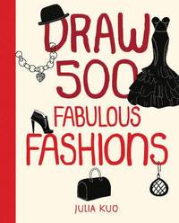 bokomslag Draw 500 Fabulous Fashions