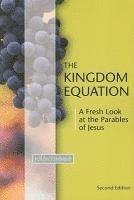 bokomslag Kingdom Equation, Second Edition: A Fresh Look at the Parables of Jesus