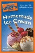 Dick Warren - The Complete Idiot's Guide to Homemade Ice Cream, Häftad