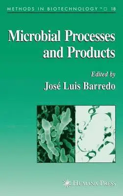 Jose-Luis Barredo, Jose-Luis Barredo - Microbial Processes and Products, Inbunden. Tillgänglighet: Lägg i varukorg