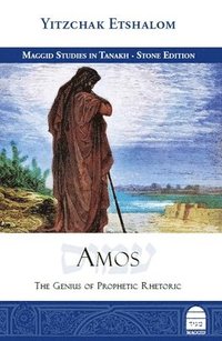 bokomslag Amos: The Genius of Prophetic Rhetoric