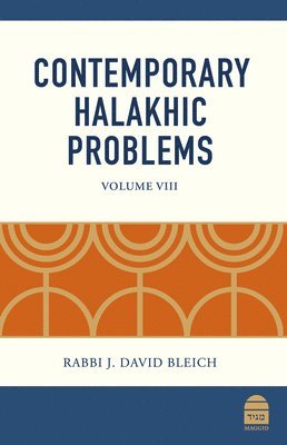 bokomslag Contemporary Halakhic Problems: Volume VIII