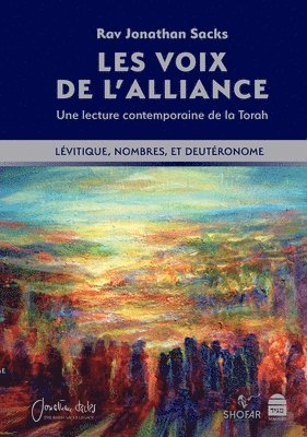 bokomslag Les Voix de l'Alliance: Lévitique, Nombres, Deutéronome