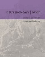David Fohrman - Deuteronomy: A Parsha Companion, Inbunden