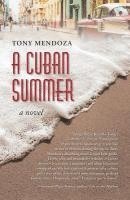 A Cuban Summer 1