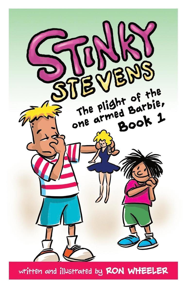 Stinky Stevens Book1 1