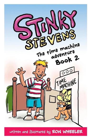 bokomslag Stinky Stevens Book 2: The Time Machine Adventure