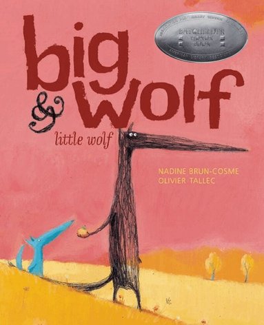 Nadine Brun-Cosme - Big Wolf and Little Wolf, Inbunden