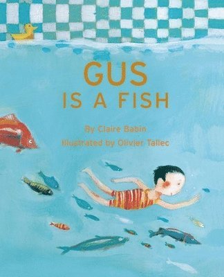 Gus is a Fish 1