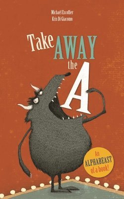 Take Away the A 1