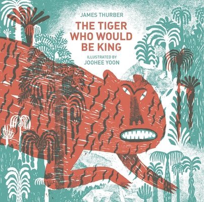 The Tiger Who Would Be King 1