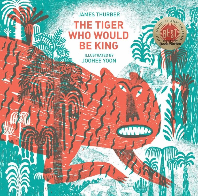 Tiger Who Would Be King