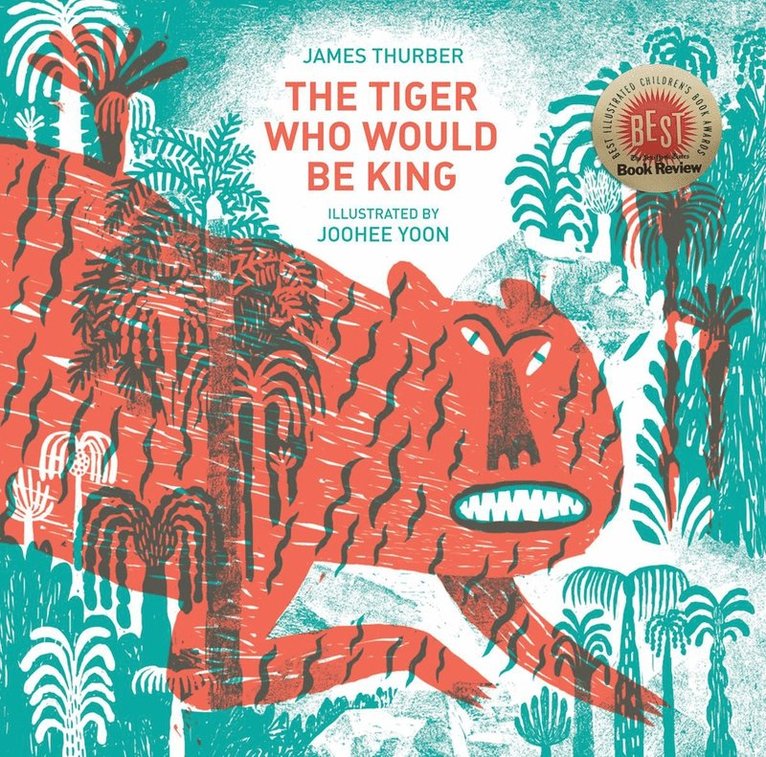 The Tiger Who Would Be King 1