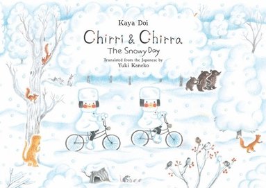bokomslag Chirri & Chirra, The Snowy Day