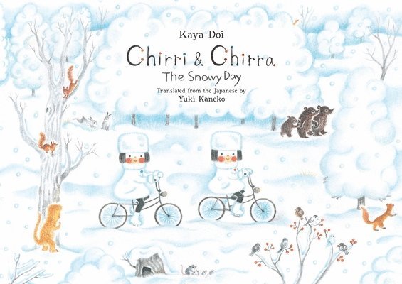Chirri & Chirra, The Snowy Day 1