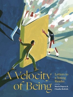 A Velocity of Being 1