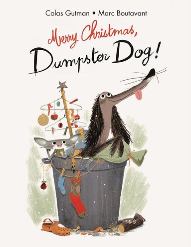 Colas Gutman - Merry Christmas, Dumpster Dog!, Inbunden