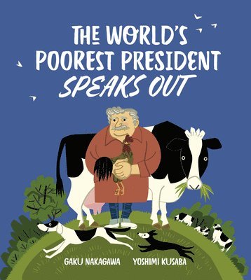 The World's Poorest President Speaks Out 1