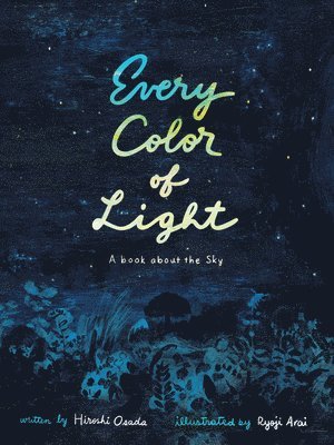 Every Color of Light 1